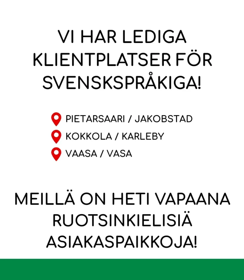 Vapaita ruotsinkielisia asiakaspaikkoja
